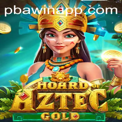Discover the Excitement of HoardofAztecgold with PBAwin