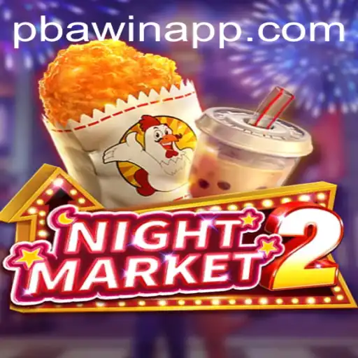 Exploring NightMarket2: A Dive into the World of PBAwin
