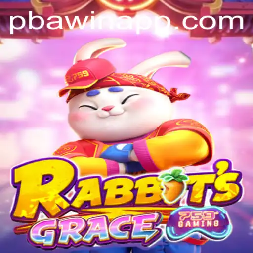 Discover the Enchanting World of RabbitsGrace and the Thrill of PBAwin